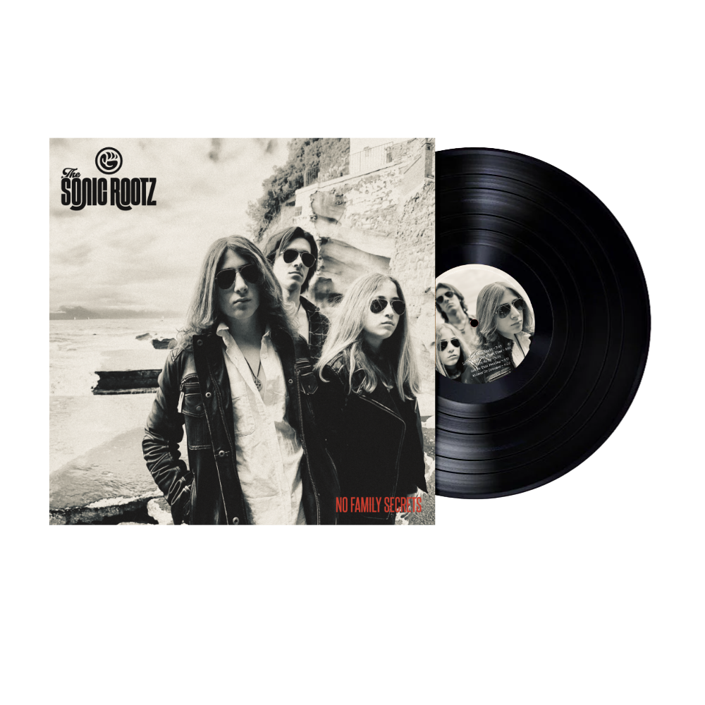 LP - The Sonic Rootz - No Family Secrets -  Album Vinile